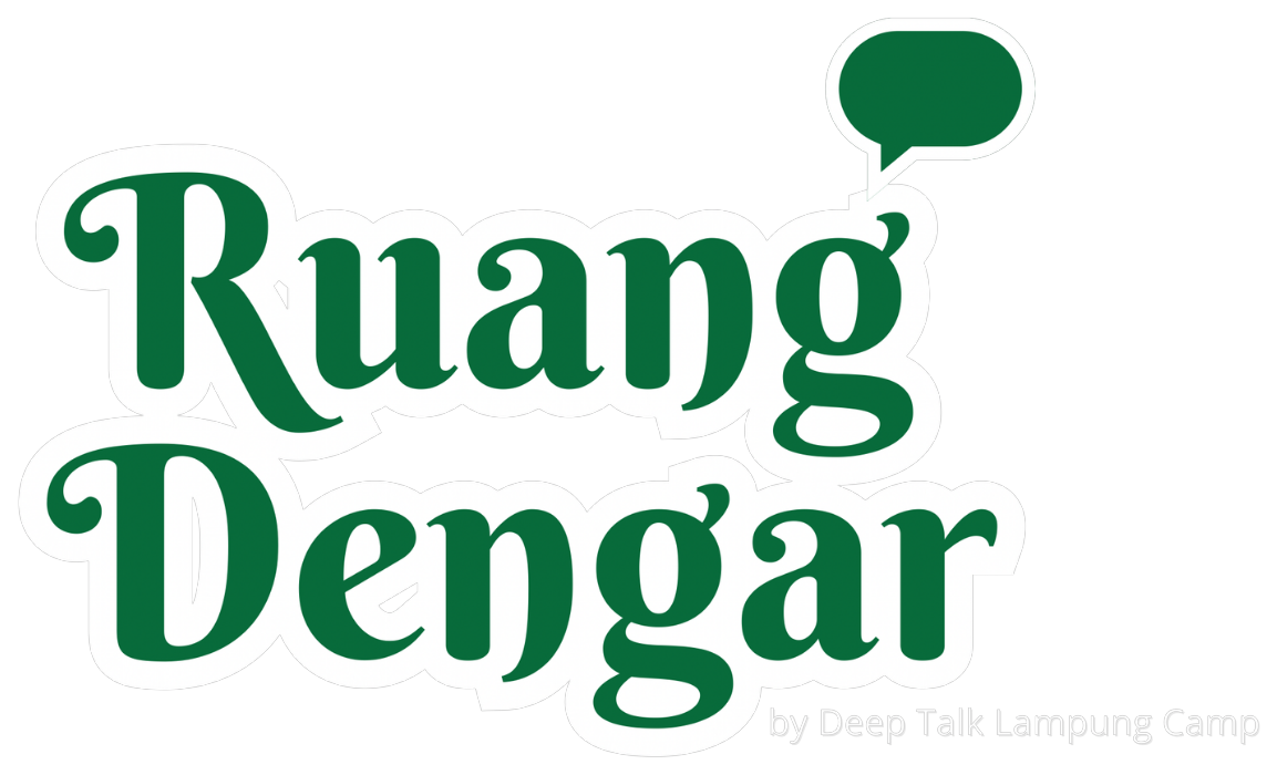 Ruang Dengar — by Deep Talk Lampung Camp
